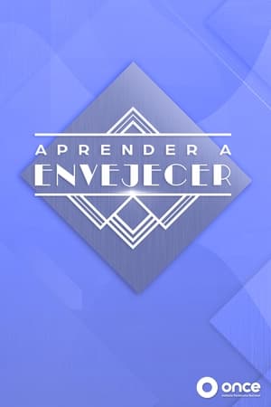 Aprender a envejecer 3. évad (2020-07-05) poszter