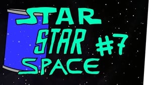 StarStarSpace 1. évad Ep.7 7. epizód