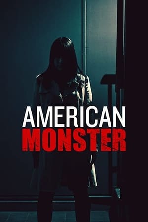 American Monster 1. évad (2016-06-01) poszter