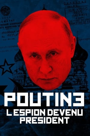 Putin: A Russian Spy Story poszter