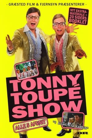 Tonny Toupé show 1. évad (1985-12-20) poszter