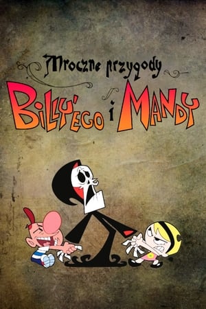 Billy és Mandy kalandjai a kaszással poszter