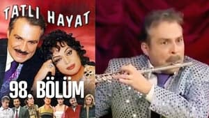 Tatlı Hayat 2. évad Ep.98 98. epizód