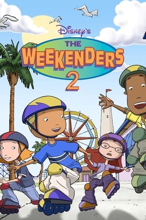 The Weekenders 2. évad (2000-09-09) poszter