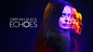 Orphan Black: Echoes kép