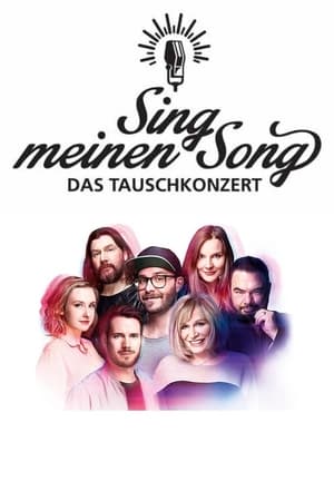 Sing meinen Song – Das Tauschkonzert 5. évad (2018-04-24) poszter