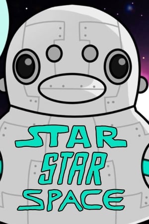 StarStarSpace 1. évad (2016-09-29) poszter