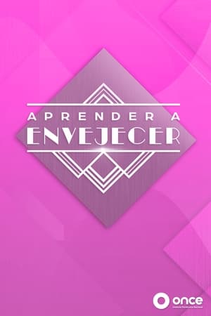 Aprender a envejecer 1. évad (2019-10-06) poszter