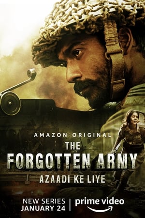 The Forgotten Army - Azaadi Ke Liye poszter