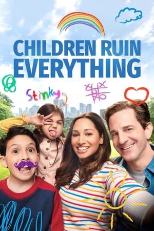 Children Ruin Everything 1. évad (2022-01-12) poszter