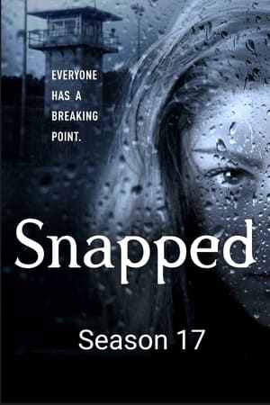 Snapped 17. évad (2016-02-14) poszter