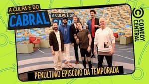 A Culpa é do Cabral 11. évad Ep.11 11. epizód