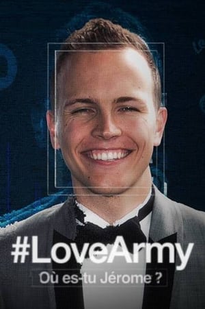 #LoveArmy : Où es-tu Jérôme ? 1. évad (2024-03-20) poszter