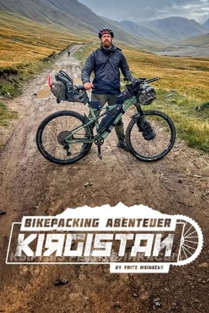 Bikepacking Abenteuer Kirgistan - by Fritz Meinecke 1. évad (2024-10-12) poszter