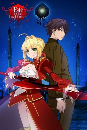 Fate/EXTRA Last Encore 1. évad (2018-01-27) poszter