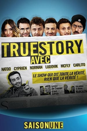 True Story Avec 1. évad (2020-06-26) poszter