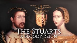 The Stuarts: A Bloody Reign kép