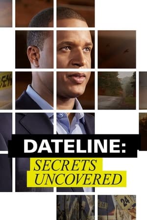 Dateline: Secrets Uncovered 8. évad (2019-10-18) poszter