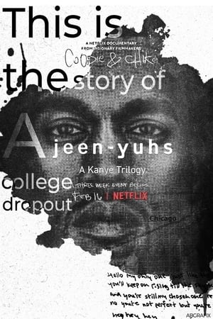 jeen-yuhs: A Kanye Trilogy poszter