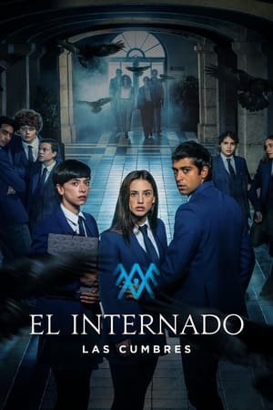 El internado: Las Cumbres poszter