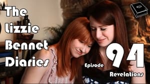 The Lizzie Bennet Diaries 1. évad Ep.94 94. epizód