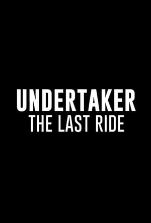 Undertaker: The Last Ride 1. évad (2020-05-10) poszter