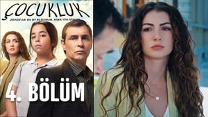 Çocukluk 1. évad Ep.4 4. epizód