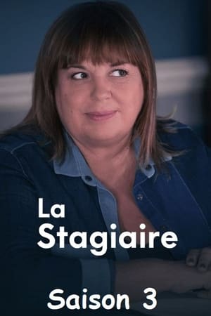 La Stagiaire 3. évad (2018-02-27) poszter