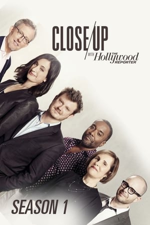 Close Up with The Hollywood Reporter 1. évad (2015-08-02) poszter