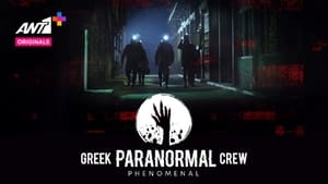 Greek Paranormal Crew: Phenomenal kép