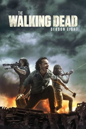 The Walking Dead 8. évad (2017-10-22) poszter