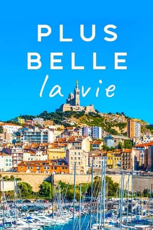 Plus belle la vie poszter