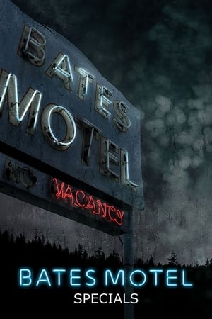 Bates Motel - Psycho a kezdetektől Speciális epizódok (2014-03-03) poszter