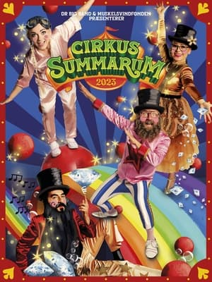 Cirkus Summarum 13. évad (2023-08-06) poszter