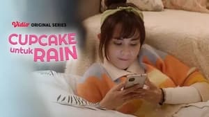 Cupcake Untuk Rain 1. évad Ep.2 2. epizód