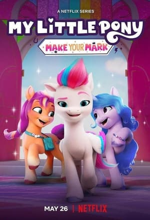 My Little Pony: Hagyj nyomot magad után poszter