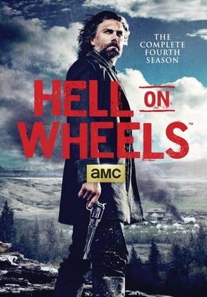 Hell on Wheels - Pokoli vadnyugat 4. évad (2014-08-02) poszter