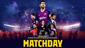 Matchday: Inside FC Barcelona kép