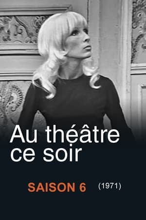 Au théâtre ce soir 6. évad (1971-01-14) poszter