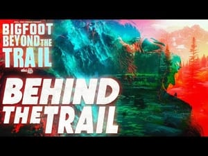 Bigfoot Beyond the Trail 1. évad Ep.41 41. epizód