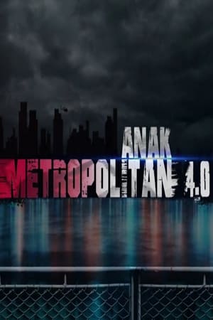 Anak Metropolitan 4. évad (2022-06-27) poszter