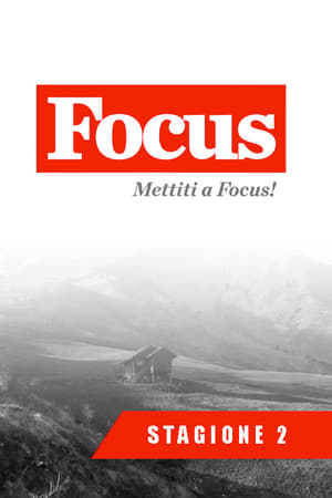 Mettiti a Focus! 2. évad (2016-01-01) poszter