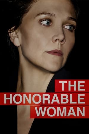 The Honourable Woman 1. évad (2014-07-03) poszter