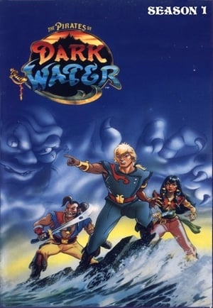 The Pirates of Dark Water 1. évad (1991-02-25) poszter