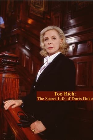 Too Rich: The Secret Life of Doris Duke poszter