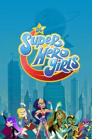 DC Super Hero Girls 2. évad (2021-06-06) poszter