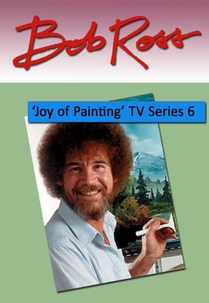 The Joy of Painting 6. évad (1985-05-01) poszter