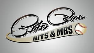 Pete Rose: Hits & Mrs. kép