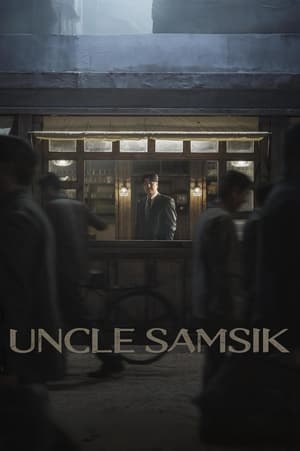 Uncle Samsik: A koreai álom poszter