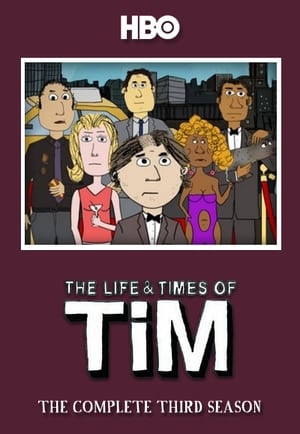 The Life & Times of Tim 3. évad (2011-12-16) poszter